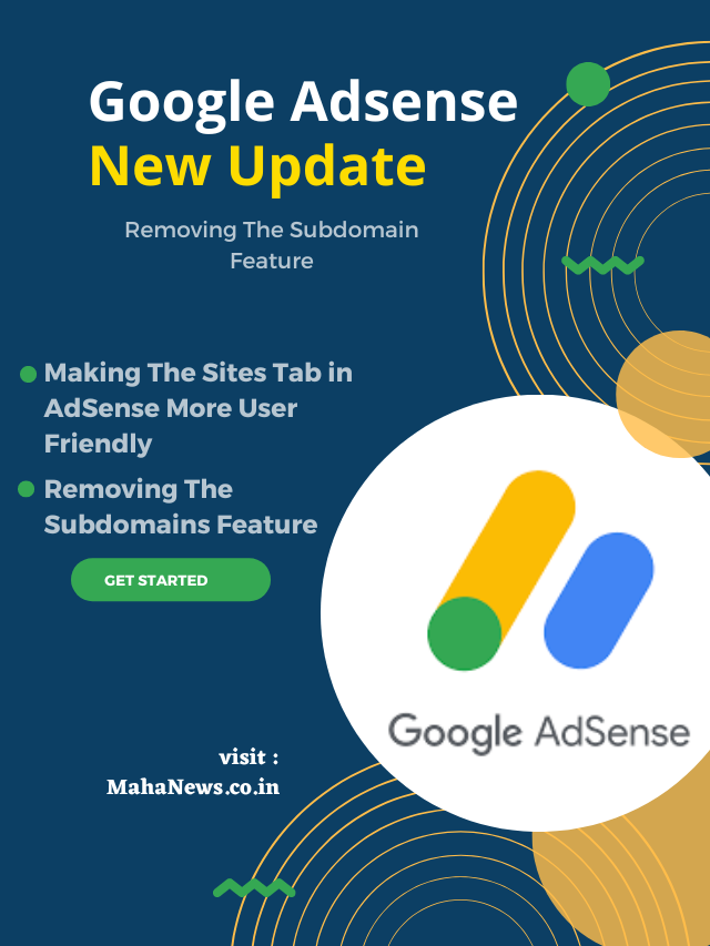 GOOGLE ADSENCE नवीन अपडेट  काय आहे, आपल्या भाषेत .